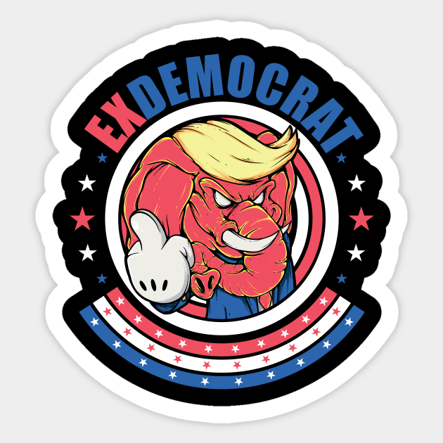 Anti Liberal Ex Democrat Pro Republican Anti Socialism Sticker by SWIFTYSPADE